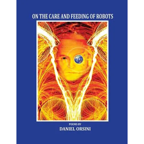 On the Care and Feeding of Robots