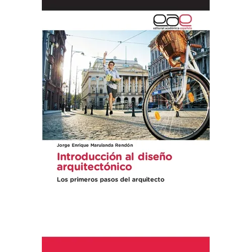 Introducción al diseño arquitectónico