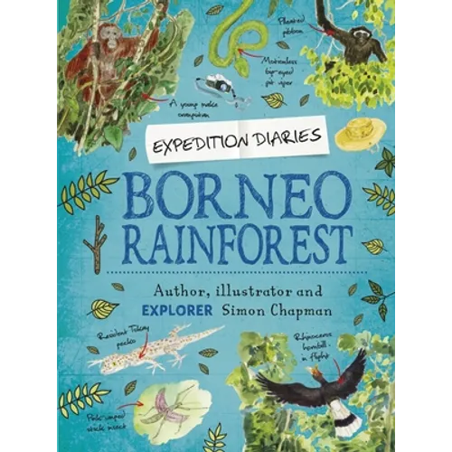 Expedition Diaries: Borneo Rainforest