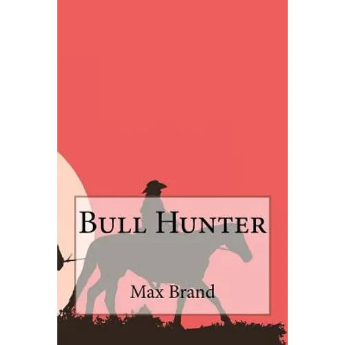 Bull Hunter