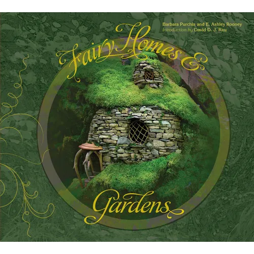 Fairy Homes and Gardens