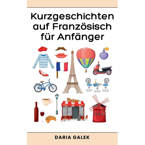Kurzgeschichten auf Französisch für Anfänger