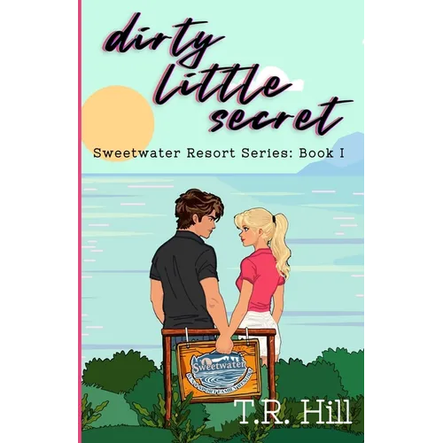 Dirty Little Secret