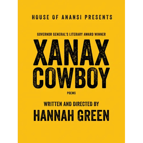 Xanax Cowboy: Poems