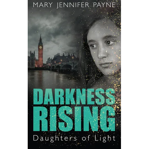 Darkness Rising: Daughters of Light