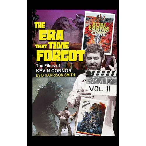 The Era That Time Forgot - Volume Two (hardback)