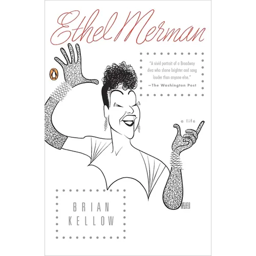 Ethel Merman: A Life