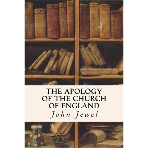 The Apology of the Church of England