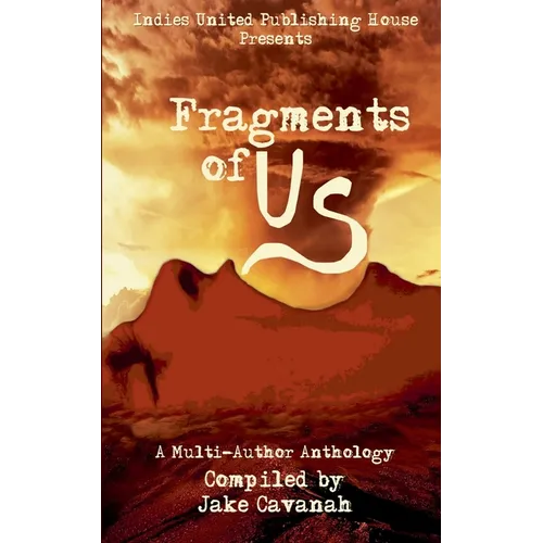 Fragments of Us