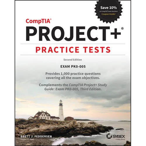 Comptia Project+ Practice Tests: Exam Pk0-005