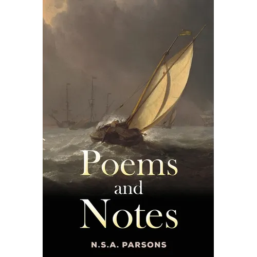 Poems and Notes