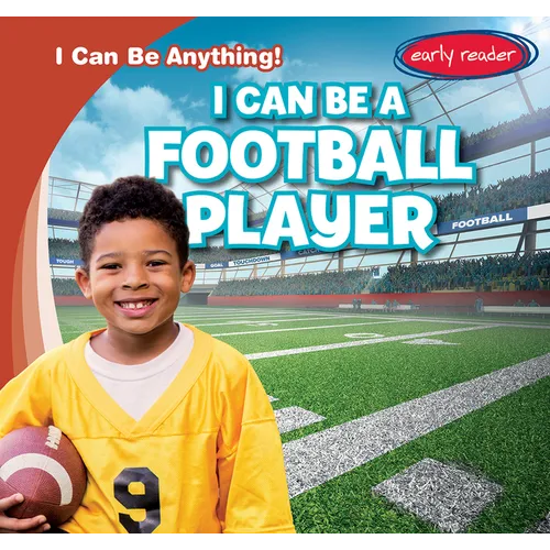 I Can Be a Football Player