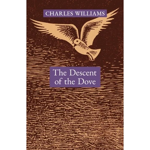 The Descent of the Dove: A Short History of the Holy Spirit in the Church