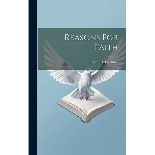 Reasons For Faith