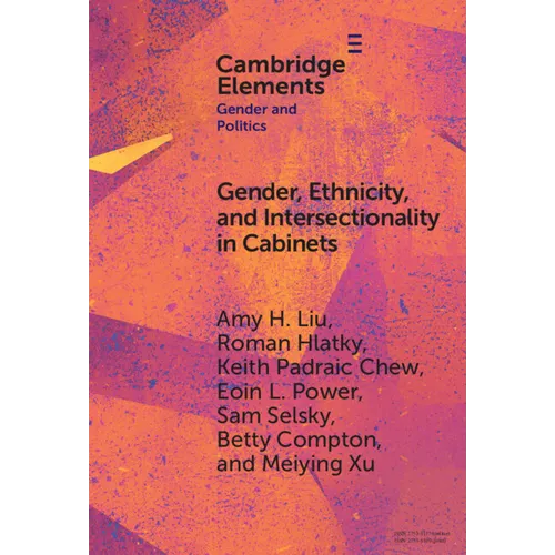 Gender, Ethnicity, and Intersectionality in Cabinets