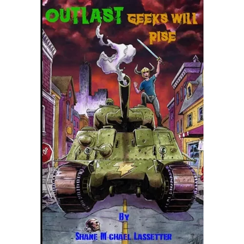 Outlast: Geeks Will Rise
