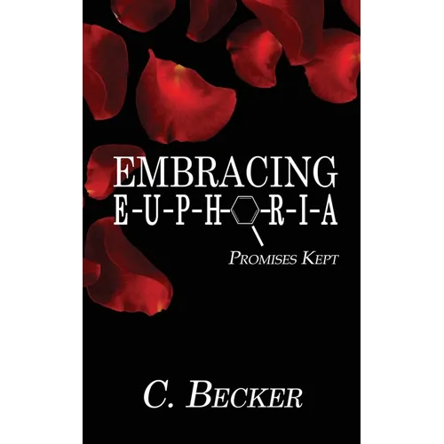 Embracing Euphoria