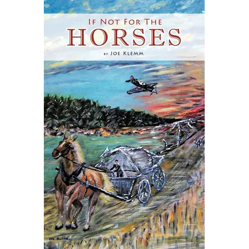 If Not for the Horses