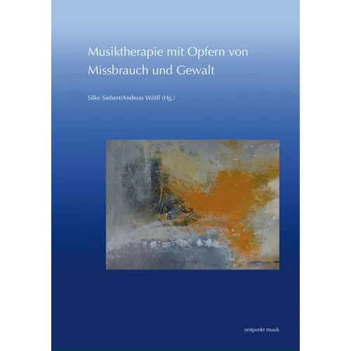 Musiktherapie Mit Opfern Von Missbrauch Und Gewalt: 27. Musiktherapie-Tagung Am Freien Musikzentrum München E. V. (2.-3. März 2019)