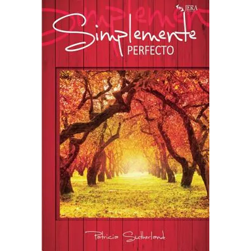 Simplemente perfecto