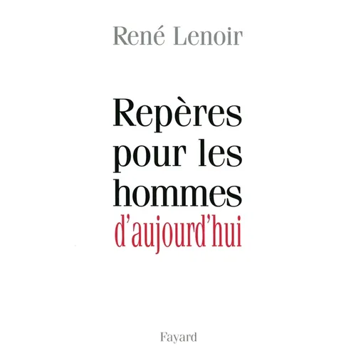 Repères pour les hommes d'aujourd'hui