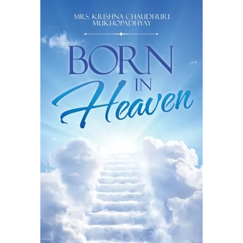 Born in Heaven