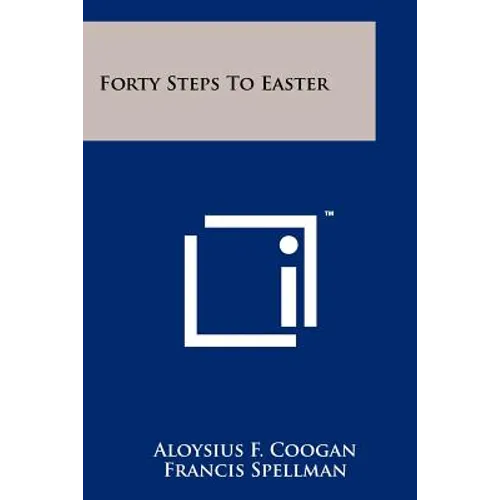 Forty Steps to Easter