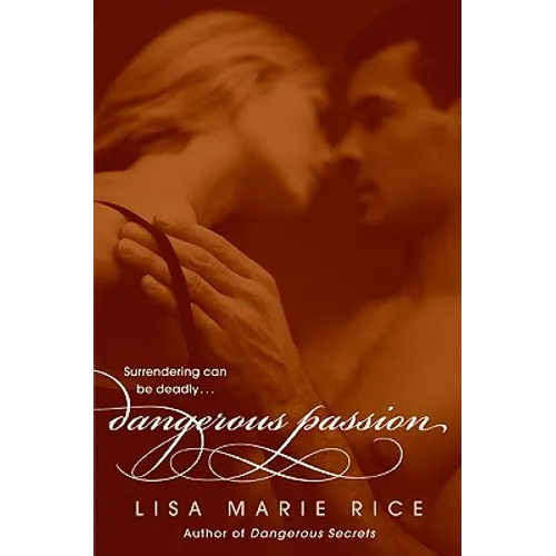 Dangerous Passion