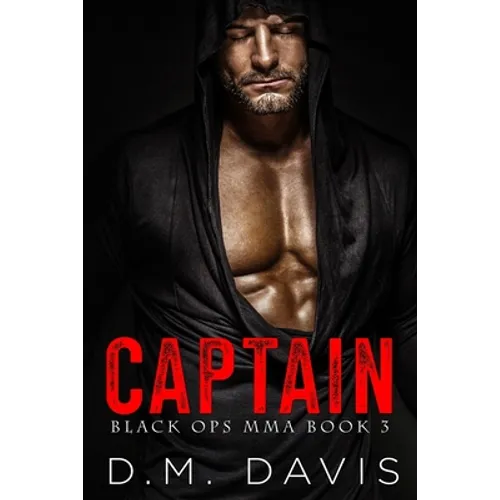 Captain: Black Ops MMA Book Three