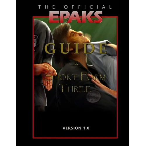 The Official EPAKS Guide to Short Form Three