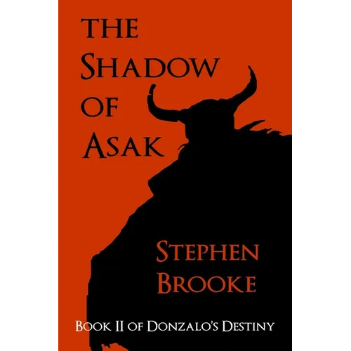 The Shadow of Asak