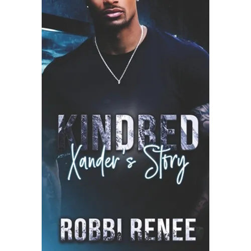 Kindred: Xander's Story