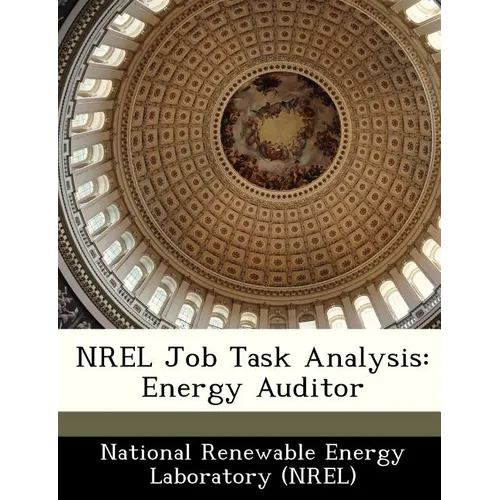 Nrel Job Task Analysis: Energy Auditor
