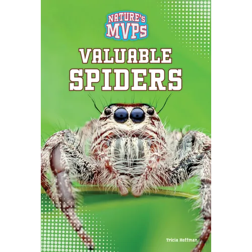 Valuable Spiders