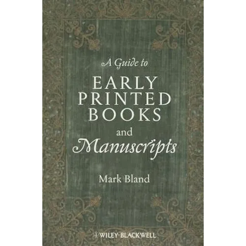 A Guide to Early Printed Books and Manuscripts