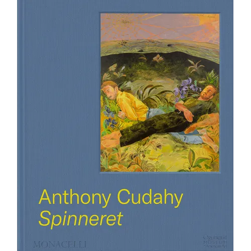 Anthony Cudahy: Spinneret