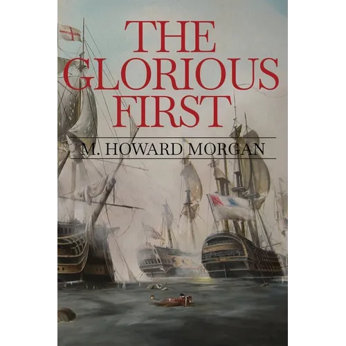 The Glorious First
