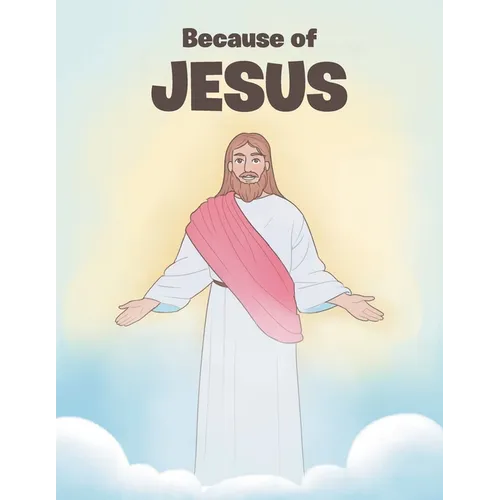 Because of JESUS