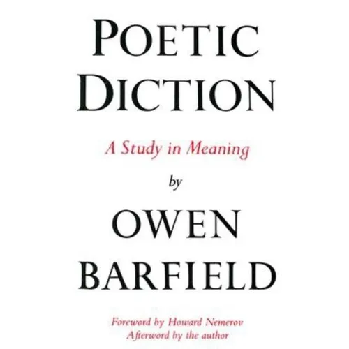 Poetic Diction: A Study in Meaning
