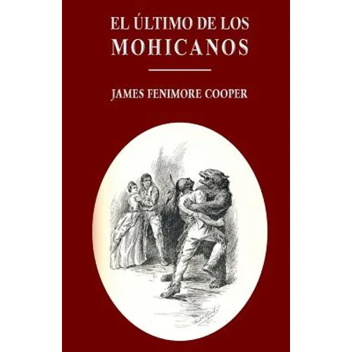 El último de los mohicanos