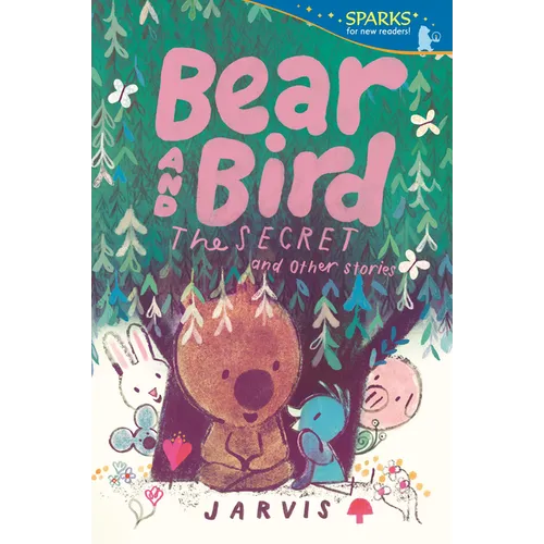 Bear and Bird: The Cave and Other Stories