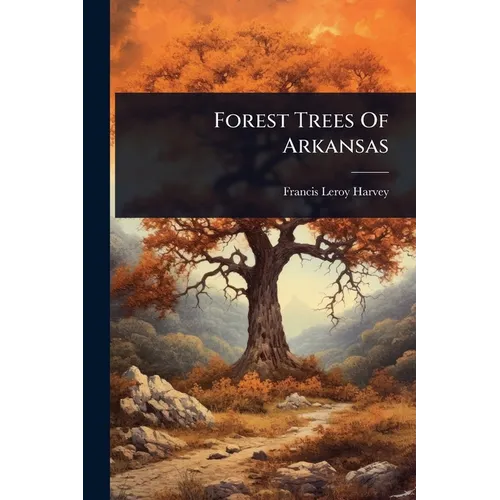 Forest Trees Of Arkansas