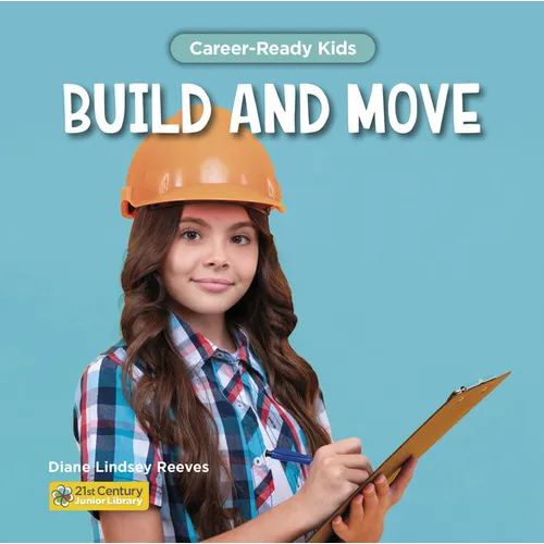 Build and Move