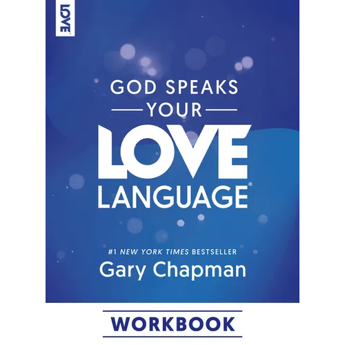 God Speaks Your Love Language Workbook