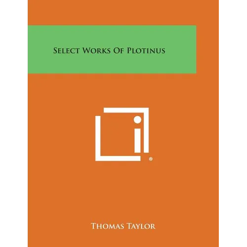 Select Works of Plotinus