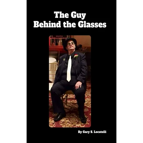 The Guy Behind the Glasses