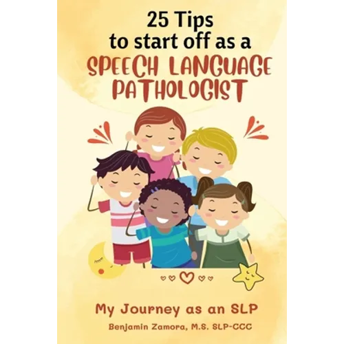25 Tips to Start off As A Speech Language Pathologist: My Journey as an SLP