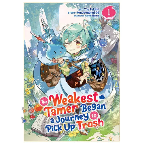 The Weakest Tamer Began a Journey to Pick Up Trash (Manga) Vol. 1