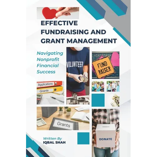 Effective Fundraising and Grant Management