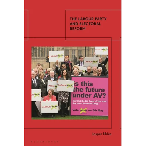 The Labour Party and Electoral Reform